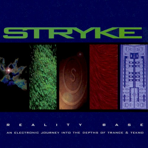 Reality Base (An Electronic Journey Into the Depths of Trance & Tekno)