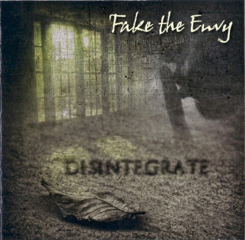 Disintegrate
