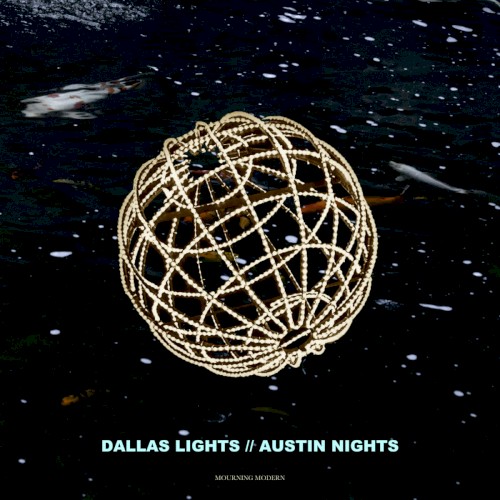 Dallas Lights, Austin Nights