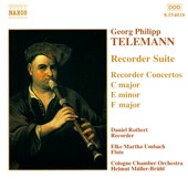 Recorder Suite / Recorder Concertos in C major / E minor / F major