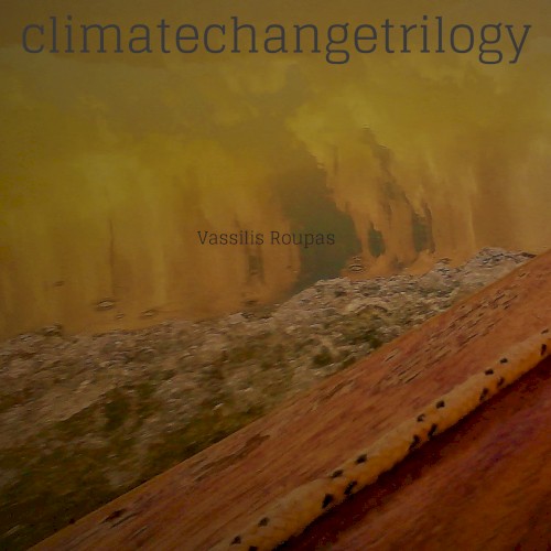 Climate Change Trilogy