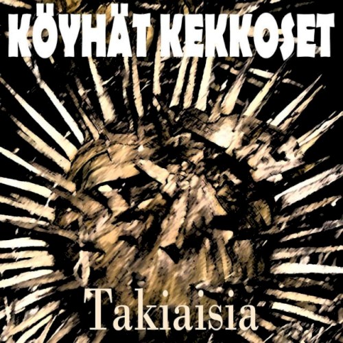 Takiaisia