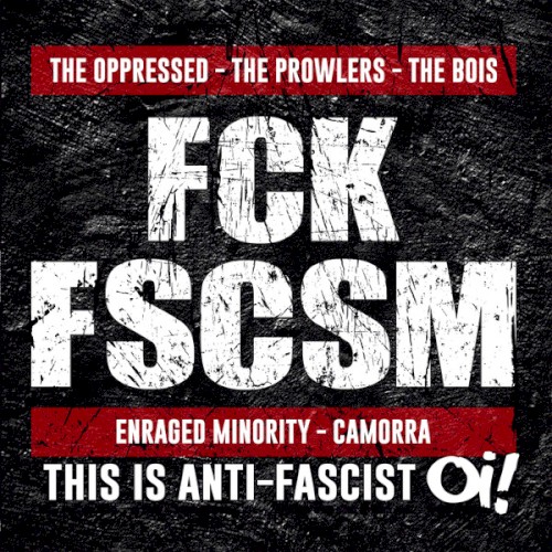 FCK FSCSM (This Is Anti-Fascist Oi!)