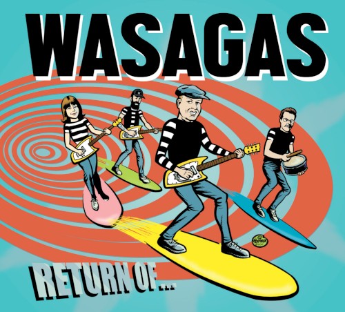 Return of the Wasagas