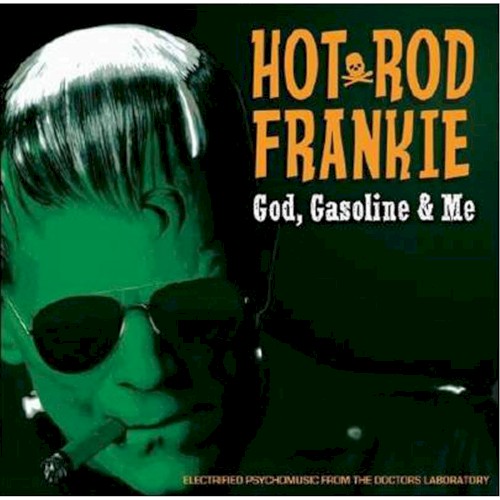 God, Gasoline & Me