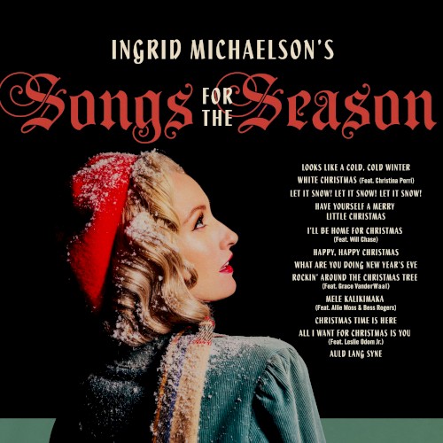 Ingrid Michaelson’s Songs for the Season
