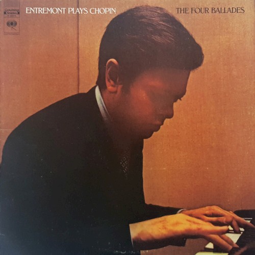 Entremont plays Chopin: The Four Ballades