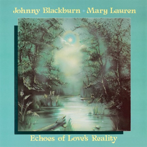 Echoes of Love's Reality
