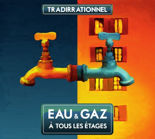 Eau & gaz à tous les étages