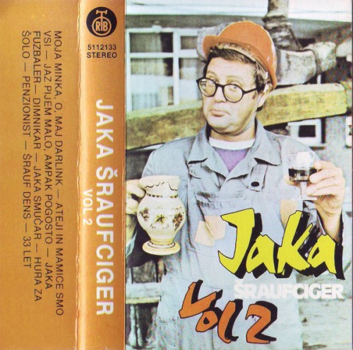 Jaka Šraufciger Vol 2