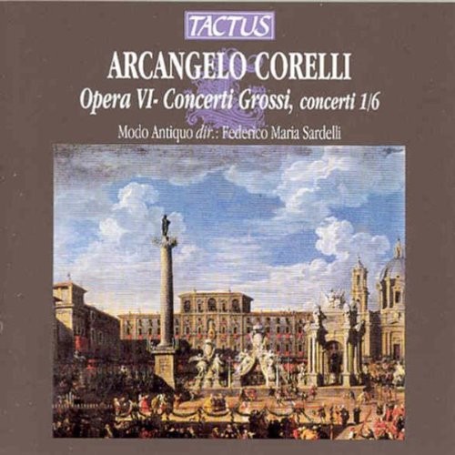 Opera VI - Concerti Grossi, concerti 1/6