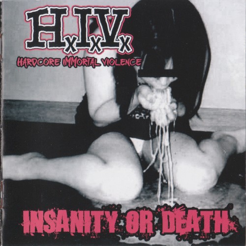 Insanity or Death