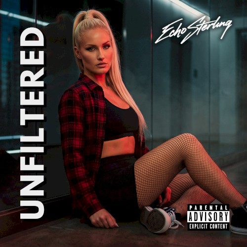 Echo Sterling &ndash; Unfiltered