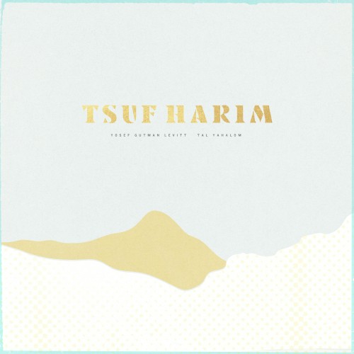 Tsuf Harim