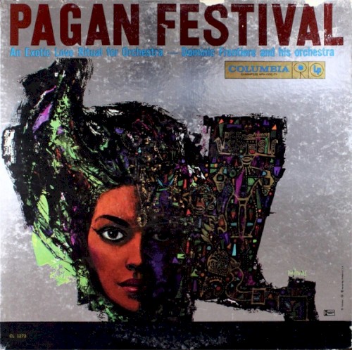 Pagan Festival: An Exotic Love Ritual for Orchestra