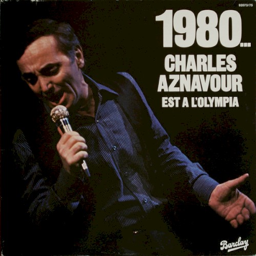 1980... Charles Aznavour est à l'Olympia