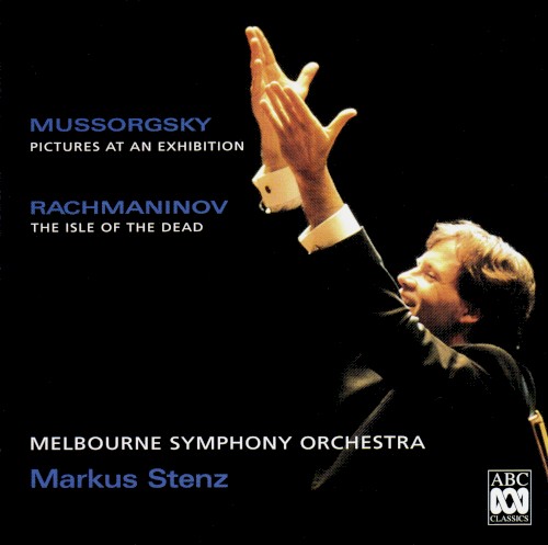 Rachmaninov: The Isle of the Dead / Mussorgsky: Pictures at an Exhibition