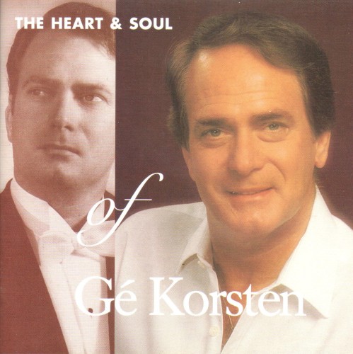 The Heart & Soul of Gé Korsten