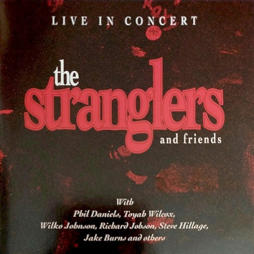 The Stranglers and Friends: Live in Concert