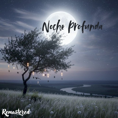 Noche Profunda (Remastered)