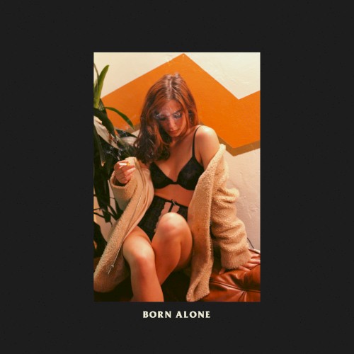 Born Alone