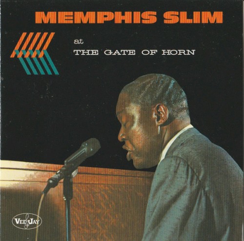 Memphis Slim at the Gate of Horn