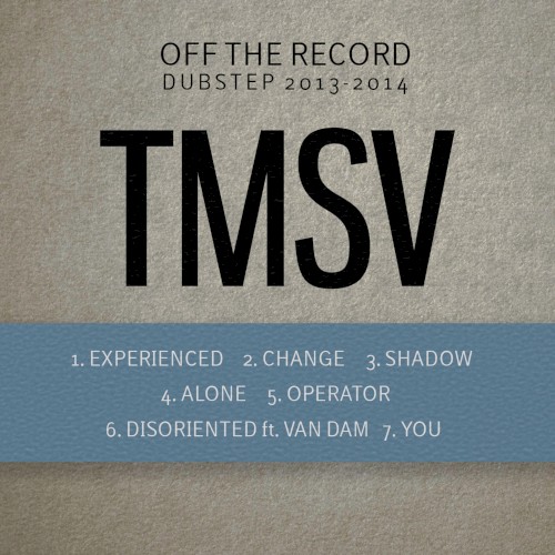 Off the Record, Vol. 2: Dubstep