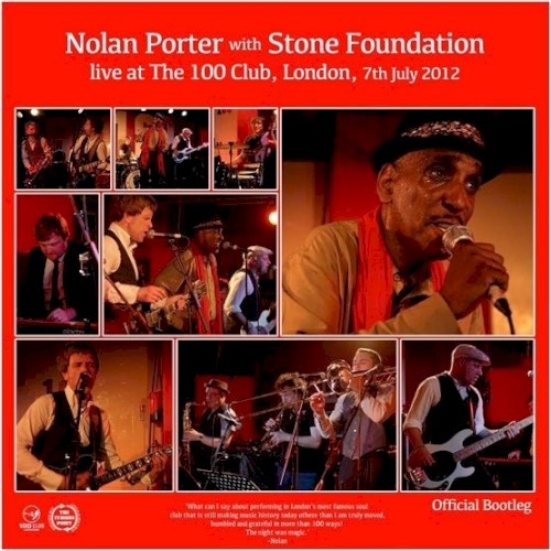 Nolan Porter &ndash; Live at the 100 Club, London, 7th July 2012
