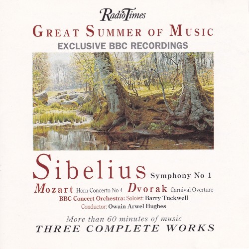 Great Summer of Music: Sibelius: Symphony no. 1 / Mozart: Horn Concerto no. 4 / Dvorak: Carnival Overture