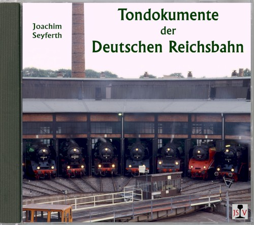 Tondokumente der Deutschen Reichsbahn