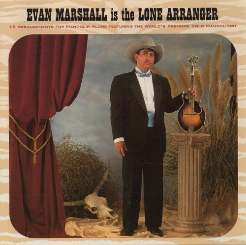 Evan Marshall Is The Lone Arranger