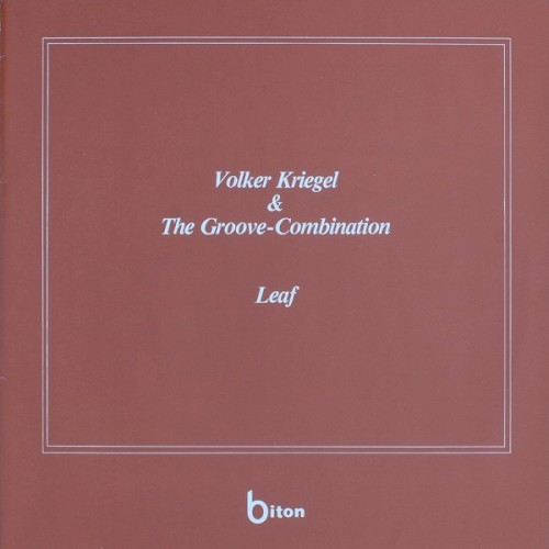Volker Kriegel & The Groove-Combination / Leaf