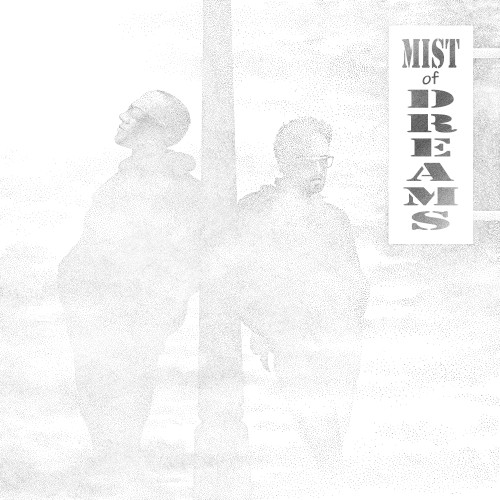 Mist of Dreams