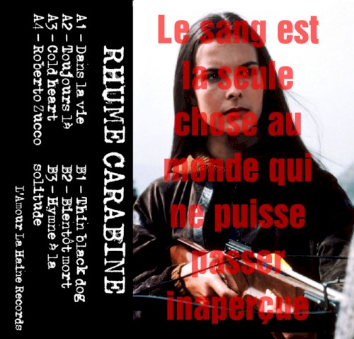 Le sang est la seule chose au monde qui ne puisse passer inaperçue
