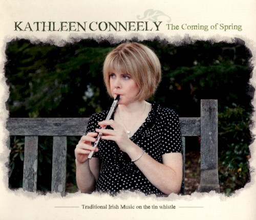 The Coming of Spring: Traditional Irish Music on the Tin Whistle