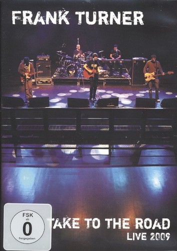 Take to the Road: Live 2009