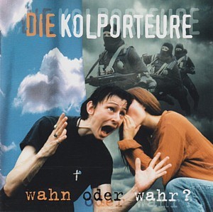 Wahn oder Wahr?