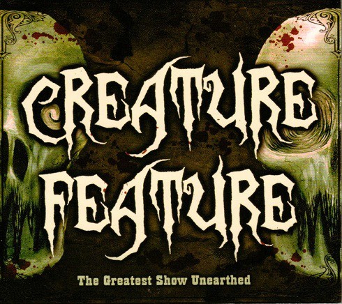 The Greatest Show Unearthed