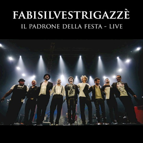 Il padrone della festa - Live