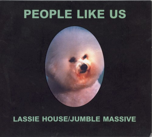 Lassie House/Jumble Massive
