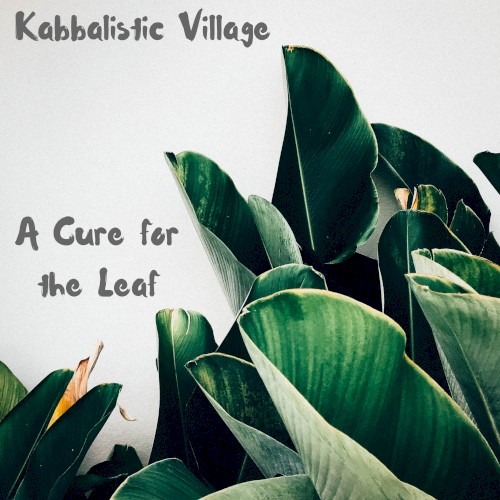 A Cure for the Leaf