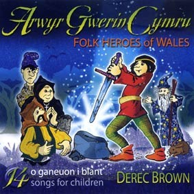 Arwyr Gwerin Cymru