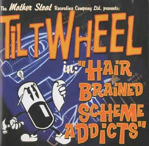 Hair Brained Scheme Addicts