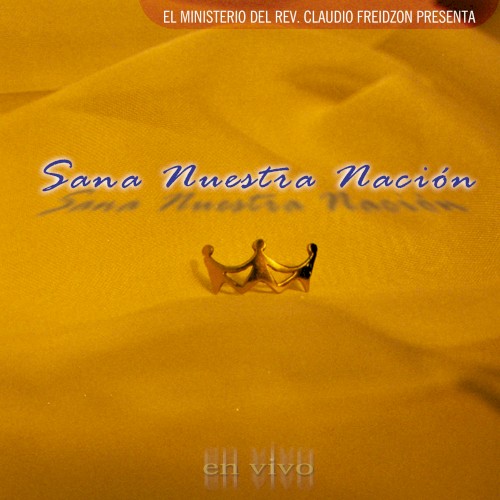 Sana nuestra nación
