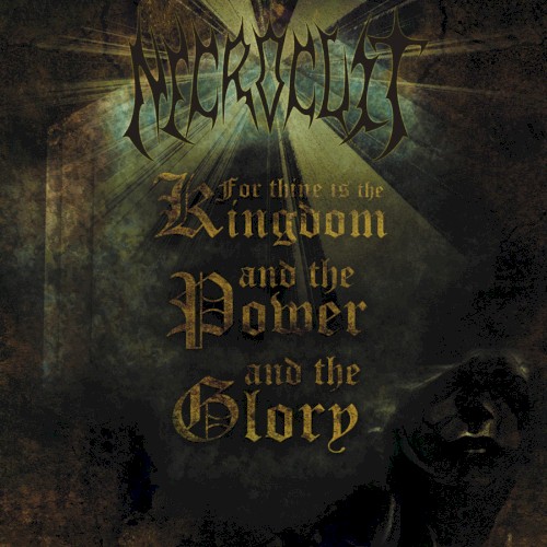 For Thine Is the Kingdom, and the Power, and the Glory