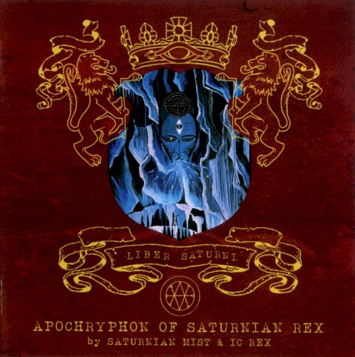 Liber Saturni: Apochryphon of Saturnian Rex