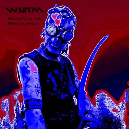 Return of the Wastelander