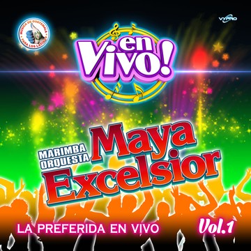 La Preferida en Vivo Vol. 1: Música de Guatemala para los Latinos (En Vivo)