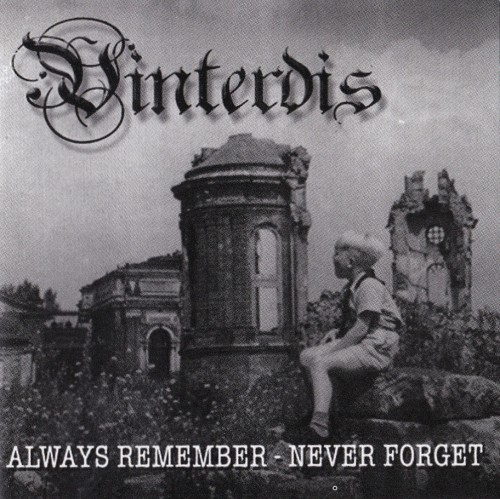 Always Remember - Never Forget