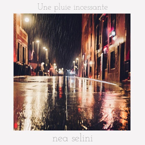 Une pluie incessante